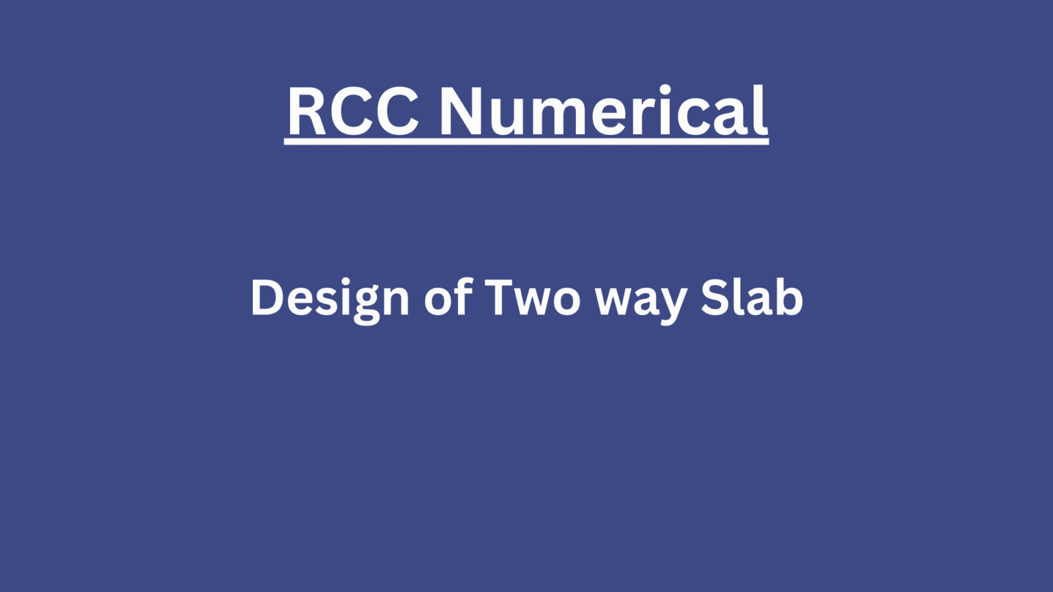 RCC numerical: Design of Two Way Slab - Civilnotess.com