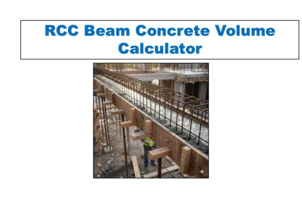 RCC Beam Concrete Volume Calculator